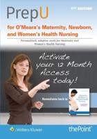 O'Meara Maternity, Newborn, and Women's Health Text + PrepU Package