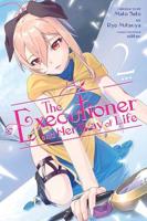 The Executioner and Her Way of Life. Volume 2