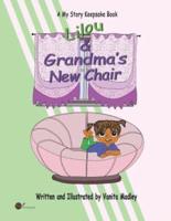Lilou & Grandma's New Chair