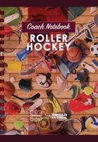 Coach Notebook - Roller Hockey
