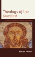 Theology of the Manifest