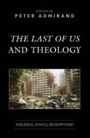 The Last of Us and Theology