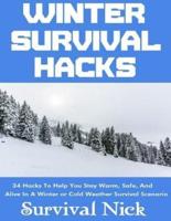 Winter Survival Hacks