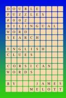Double Puzzles #002 - Bilingual Word Search - English Clues - Corsican Words