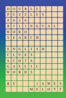 Double Puzzles #036 - Bilingual Word Search - English Clues - Scots Gaelic Words