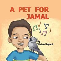 A Pet For Jamal