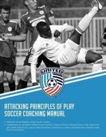 Attacking Principles of Play Soccer Coaching Manual