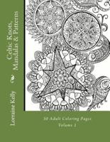 Celtic Knots, Mandalas & Patterns