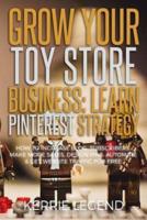 Grow Your Toy Store Business