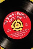 The World's Hardest Music Trivia