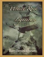 The Wraith Rock Lighthouse