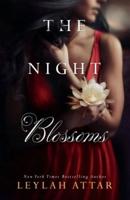 The Night Blossoms