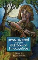 Fionn MacCool and the Salmon of Knowledge: A traditional Gaelic hero tale retold as a read-aloud action story for children