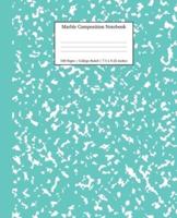 Marble Composition Notebook College Ruled: Turquoise Marble Notebooks, School Supplies, Notebooks for School