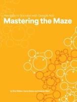 Mastering the Maze