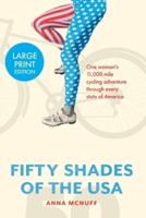 50 Shades Of The USA: One woman's 11,000 mile cycling adventure through every state of America