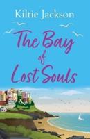 The Bay of Lost Souls