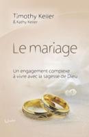 Le Mariage (The Meaning of Mariage)