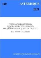 Percolation on Uniform Quadrangulations and $SLE_{6}$ on $\Sqrt { 8/3}$-Liouville Quantum Gravity