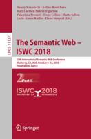 The Semantic Web - ISWC 2018 : 17th International Semantic Web Conference, Monterey, CA, USA, October 8-12, 2018, Proceedings, Part II