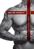 Gangs and Spirituality : Global Perspectives