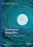 Posthuman Biopolitics : The Science Fiction of Joan Slonczewski