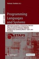 Programming Languages and Systems : 30th European Symposium on Programming, ESOP 2021, Held as Part of the European Joint Conferences on Theory and Practice of Software, ETAPS 2021, Luxembourg City, Luxembourg, March 27 - April 1, 2021, Proceedings