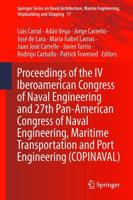 Proceedings of the IV Iberoamerican Congress of Naval Engineering and 27th Pan-American Congress of Naval Engineering, Maritime Transportation and Port Engineering (COPINAVAL)