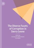 The Diverse Facets of Corruption in Sierra Leone
