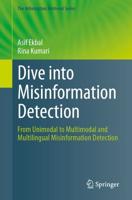 Dive Into Misinformation Detection