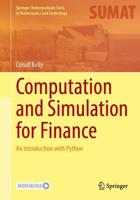 Computation and Simulation for Finance
