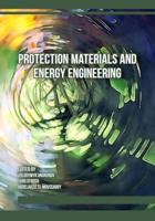 Protection Materials and Energy Engineering