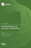 Ecophysiology and Ecology of Grassland