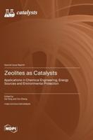 Zeolites as Catalysts