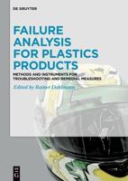 Failure Analysis for Plastics Products