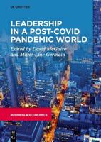 Leadership in a Post-COVID Pandemic World