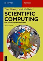 Scientific Computing for Scientists and Engineers