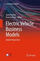 Electric Vehicle Business Models : Global Perspectives