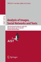 Analysis of Images, Social Networks and Texts : 6th International Conference, AIST 2017, Moscow, Russia, July 27-29, 2017, Revised Selected Papers