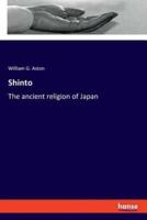 Shinto:The ancient religion of Japan