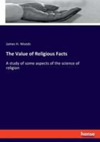 The Value of Religious Facts