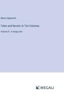 Tales and Novels; In Ten Volumes