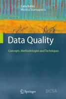 Data Quality : Concepts, Methodologies and Techniques