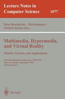 Multimedia, Hypermedia, and Virtual Reality