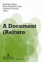 A Document (Re)turn; Contributions from a Research Field in Transition