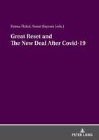 Great Reset and the New Deal After Covid-19