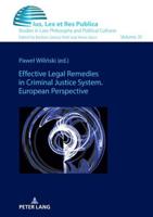 Effective Legal Remedies in Criminal Justice System