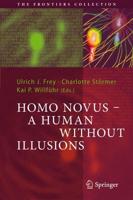 Homo Novus - A Human Without Illusions