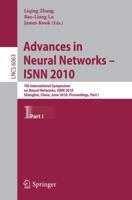 Advances in Neural Networks -- ISNN 2010 Theoretical Computer Science and General Issues