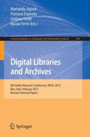 Digital Libraries and Archives : 8th Italian Research Conference, IRCDL 2012, Bari, Italy, February 9-10, 2012, Revised Selected Papers